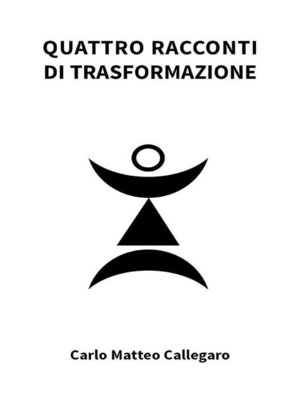 cover image of Quattro racconti di trasformazione